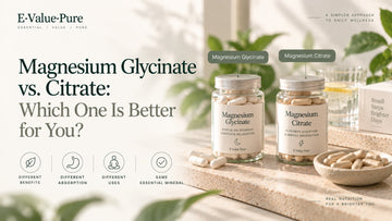 Magnesium Glycinate vs. Citrate: Which One Is Better for You?