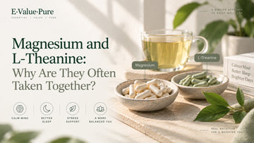 Magnesium and L-Theanine: Why Are They Often Taken Together?