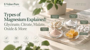 Types of Magnesium Explained: Glycinate, Citrate, Malate, Oxide & More