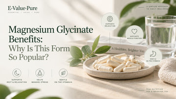 Magnesium Glycinate Benefits: Why Is This Form So Popular?